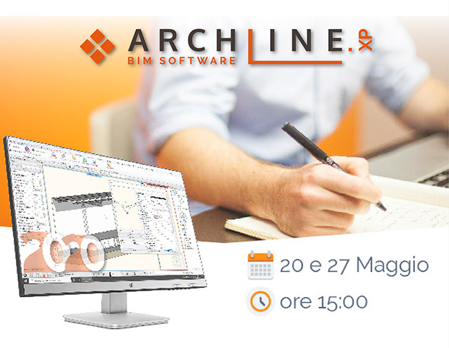 ARCHLine.XP - 20 e 27 Maggio ore 15:00