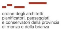 Ordine degli Architetti Pianificatori Paesaggisti e Conservatori della Provincia di Monza e della brianza